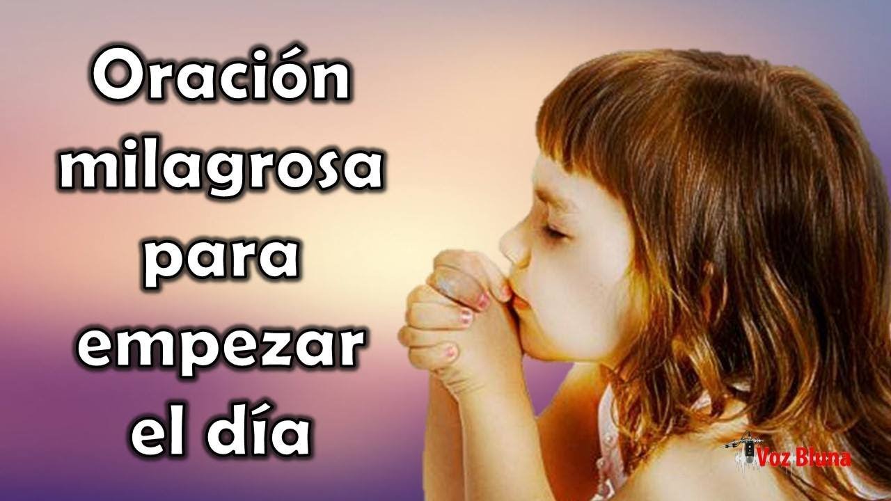 Milagrosa Oraci&oacute;n DIARIA para empezar el d&iacute;a