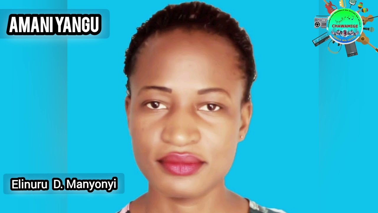 MUIMBAJI WA NYIMBO ZA INJILI TANZANIA ELINU D. MANYONYI AIMBA AMANI