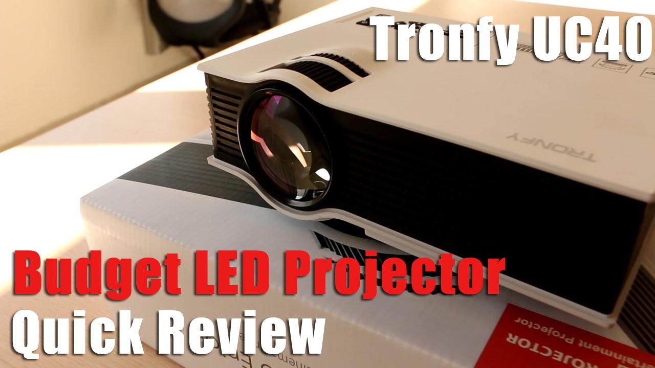 Tronfy UC40 LED Projector : Quick Review