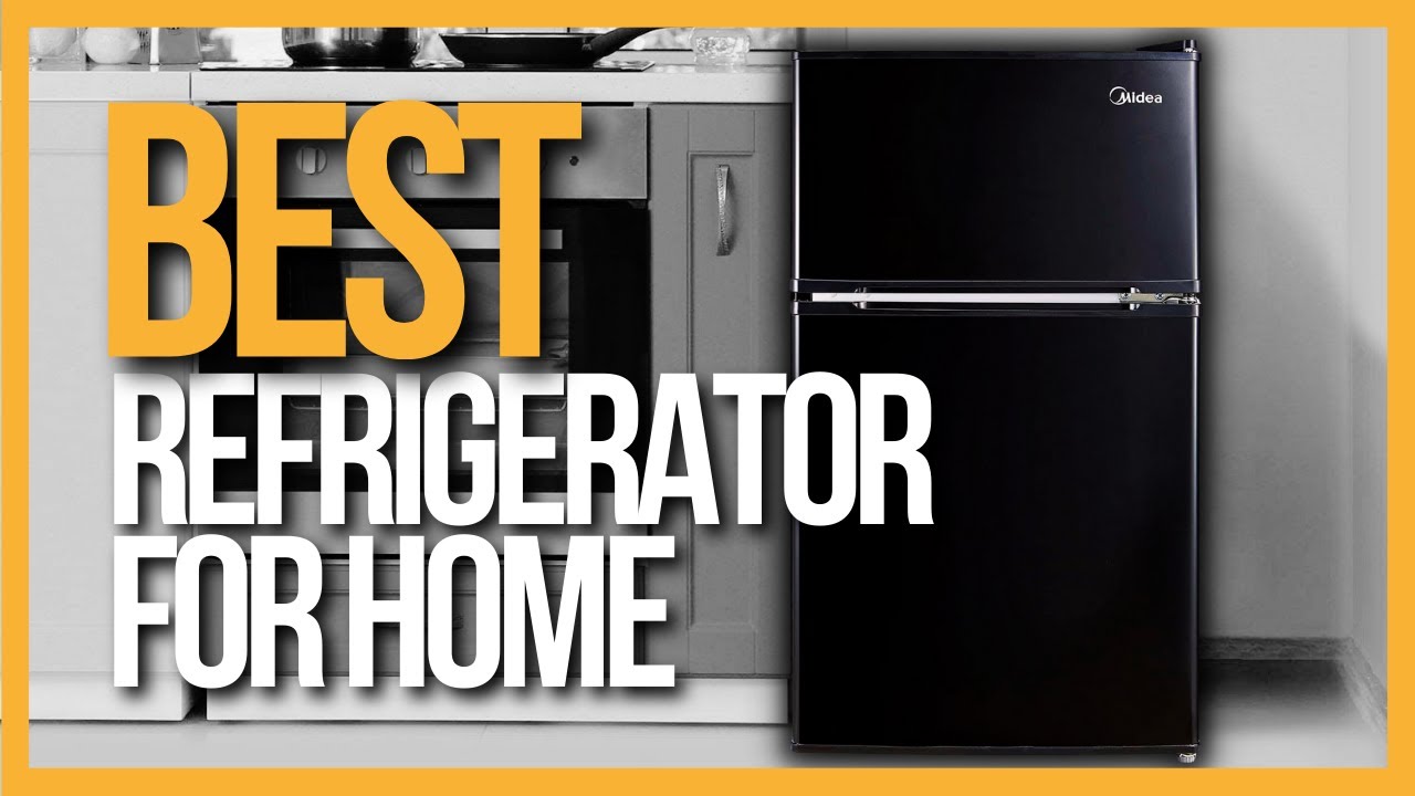✅ TOP 4 Best Refrigerators for Home