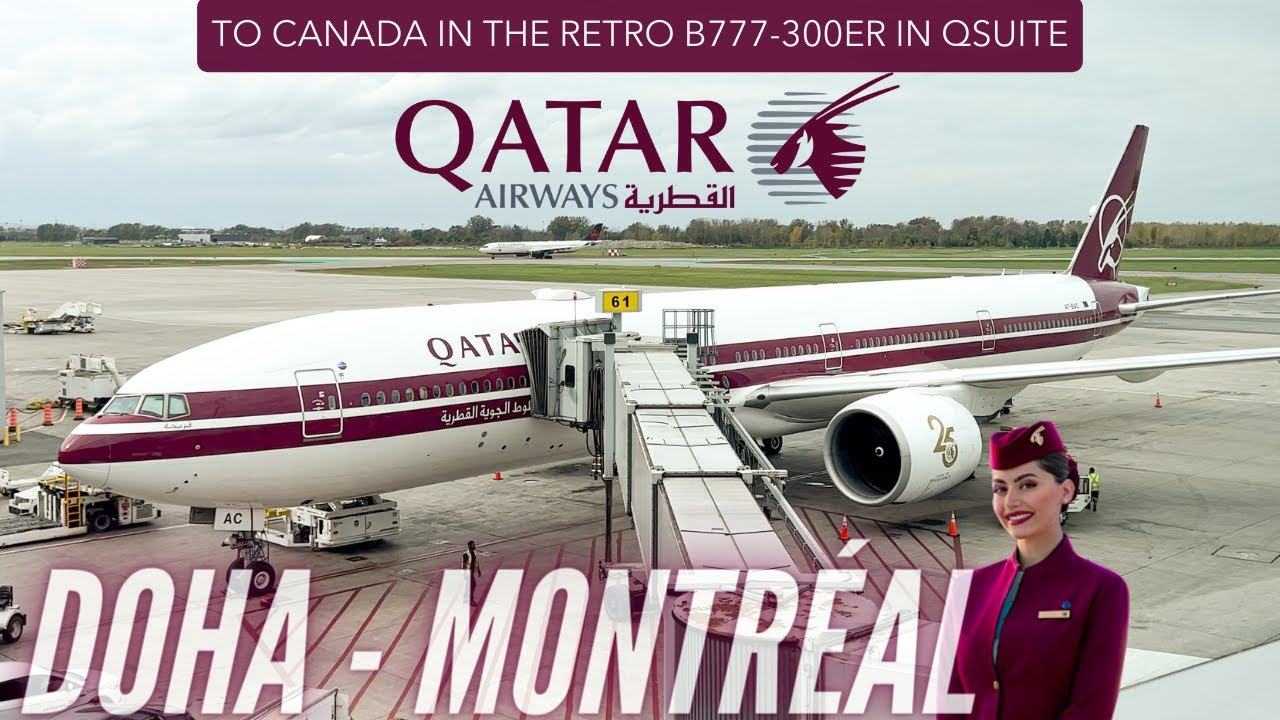 Qatar Airways to Canada | Doha - Montreal | Qatar Airways Business Class | B777-300ER | Trip Report