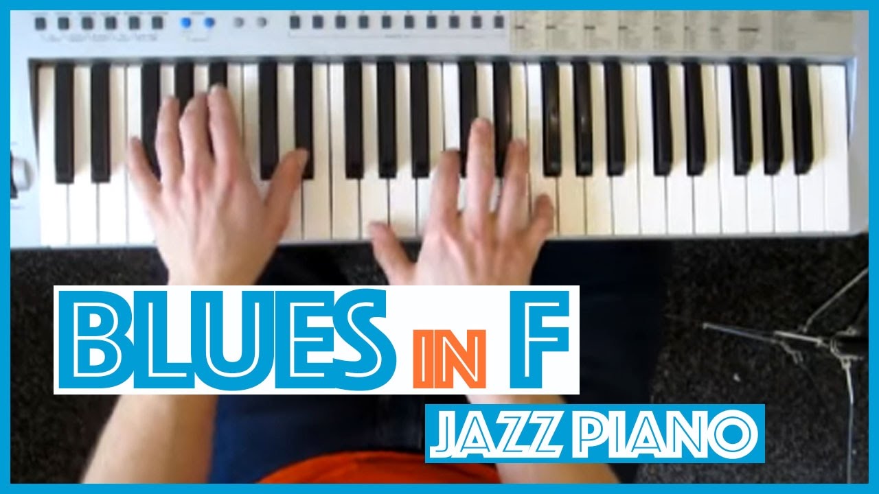 Blues in F - Jazz Piano - Grant Hunt