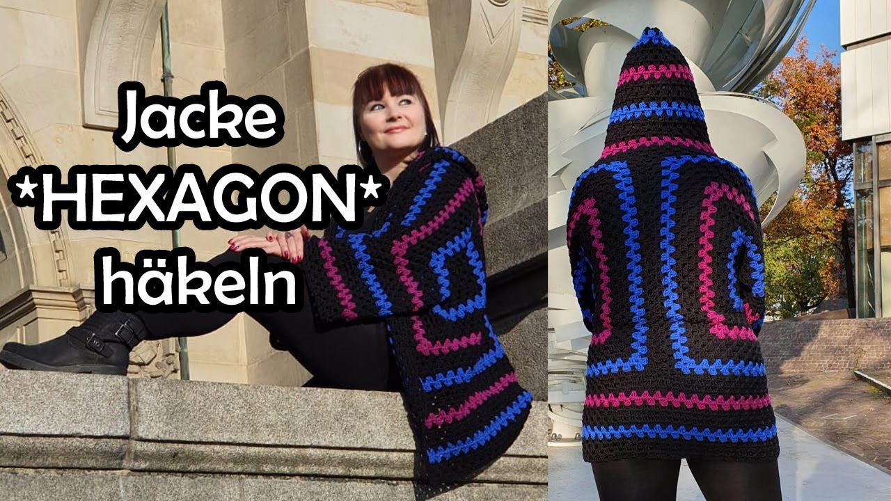 Jacke Hexagon häkeln - Romy Fischer Häkelanleitung