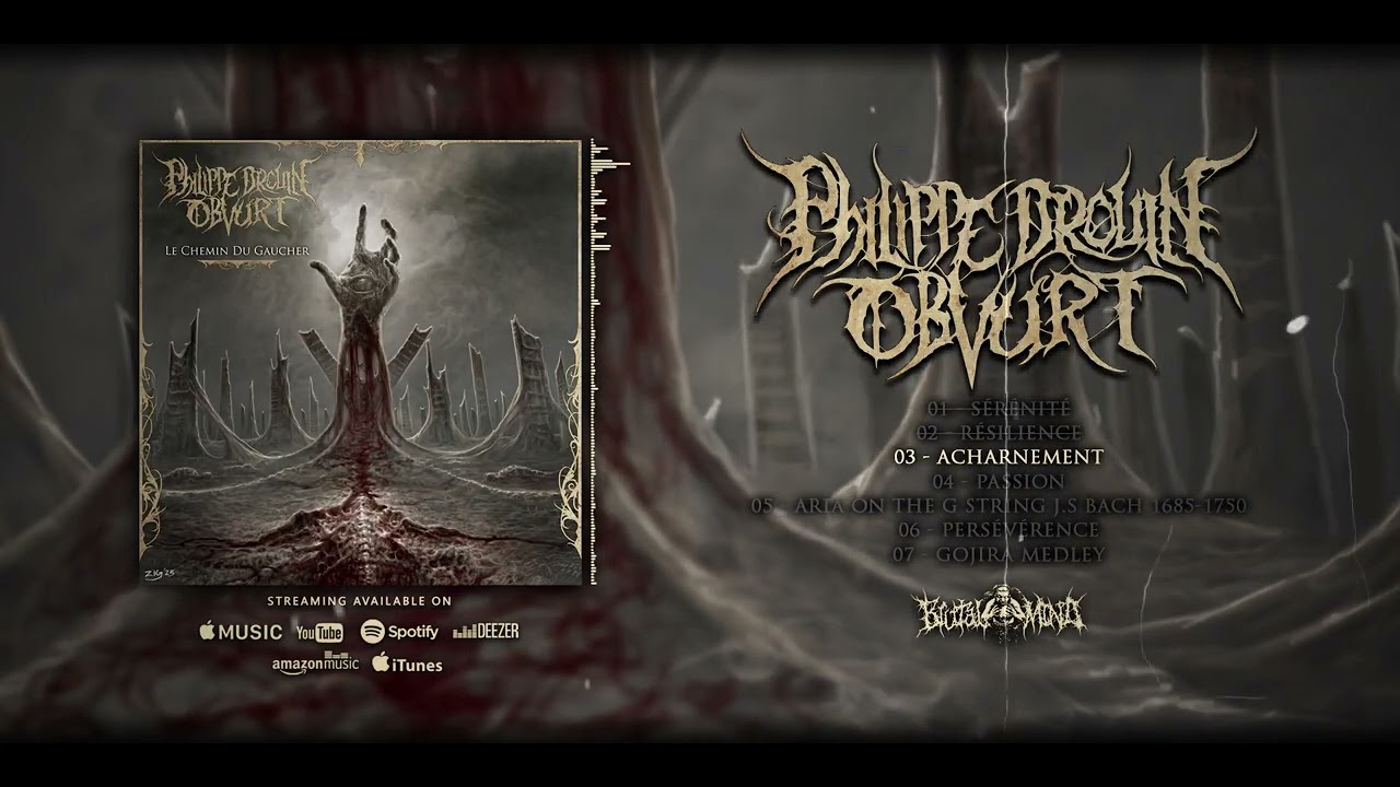 Philippe Drouin Obvurt - Le Chemin Du Gaucher | FULL STREAM | BRUTAL MIND
