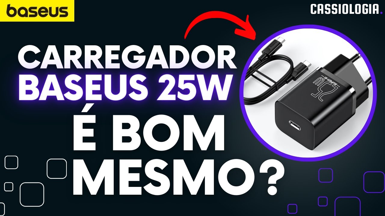Carregador Baseus 25W x Samsung 25W - Vale a pena? [ TESTES S20 FE ]