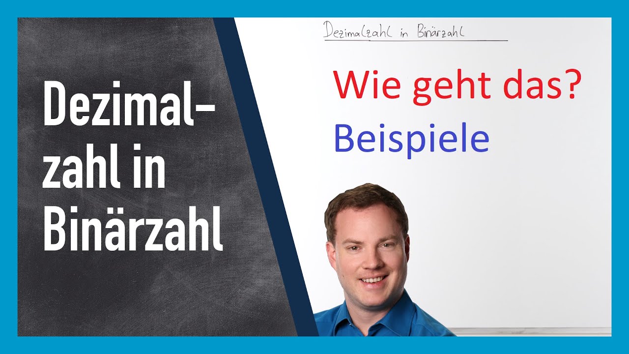 Dezimalzahl in Binärzahl Beispiele
