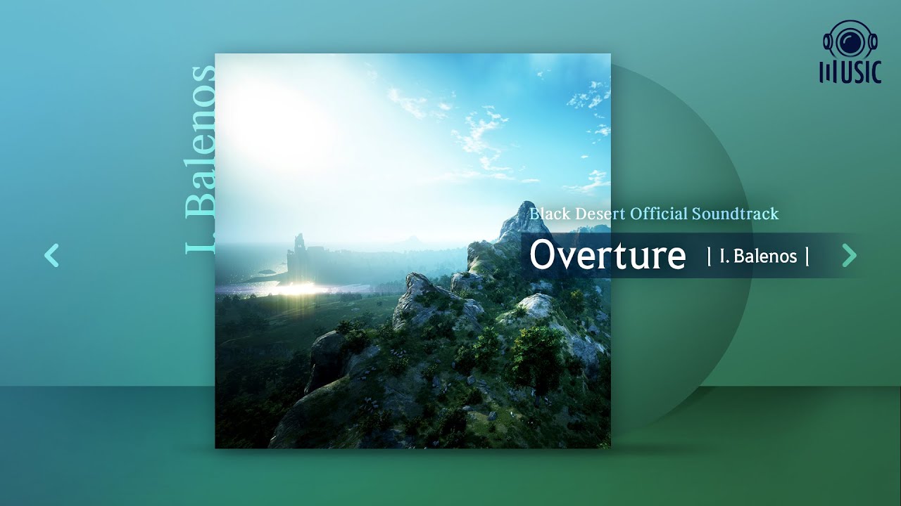 I. Balenos - Overture | I. Balenos | Black Desert Official Soundtrack