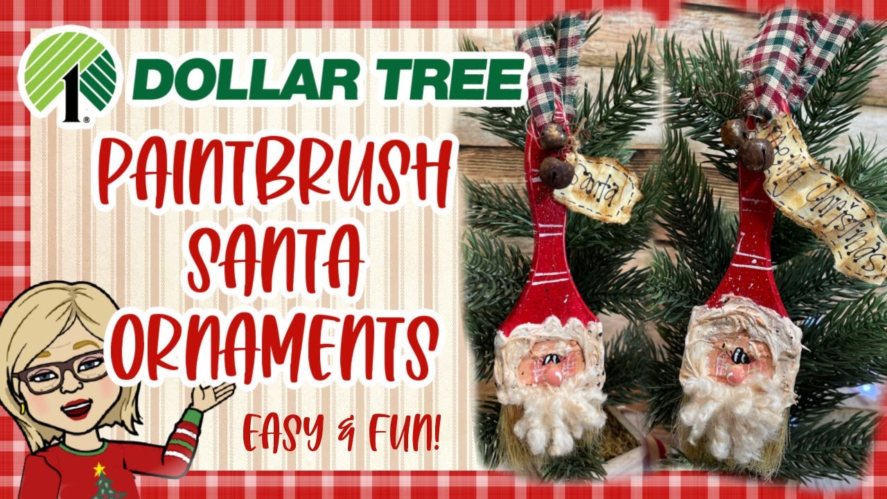 DOLLAR TREE 🎄🎅🏻 Paintbrush Santa Ornaments || Country Christmas Crafts || Fun & Easy