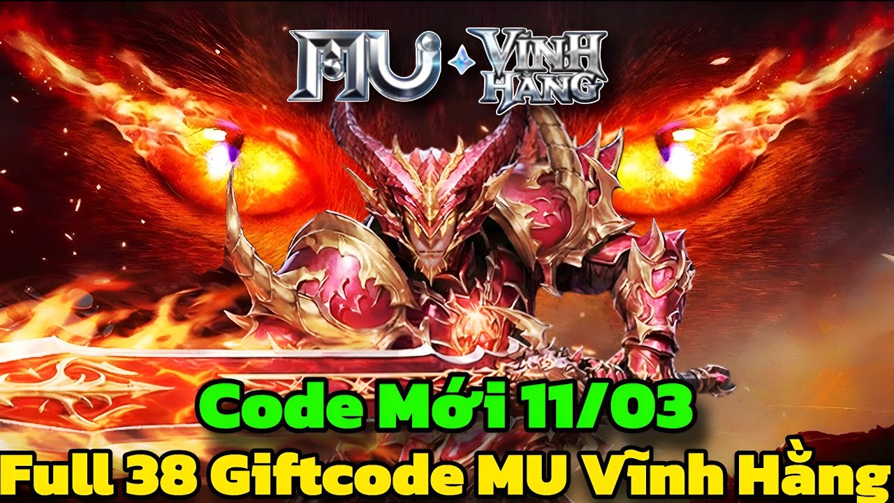 MU Vĩnh Hằng - Code Mới & Full 38 Giftcode MU Vĩnh Hằng Cho Tân Thủ Trải Nghiệm Game