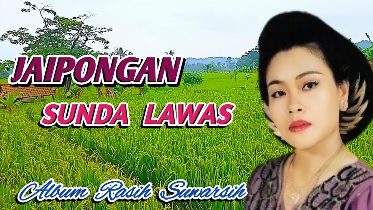 Album Jaipong Lawas Cicih Muda  -  Rasih Suwarsih | Top Jaipongan Terbaik 
