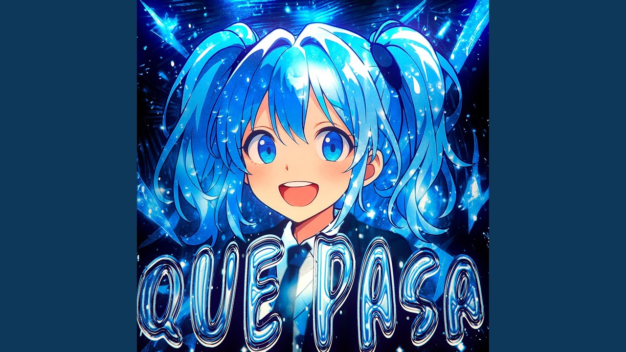 QUE PASA (Slowed)