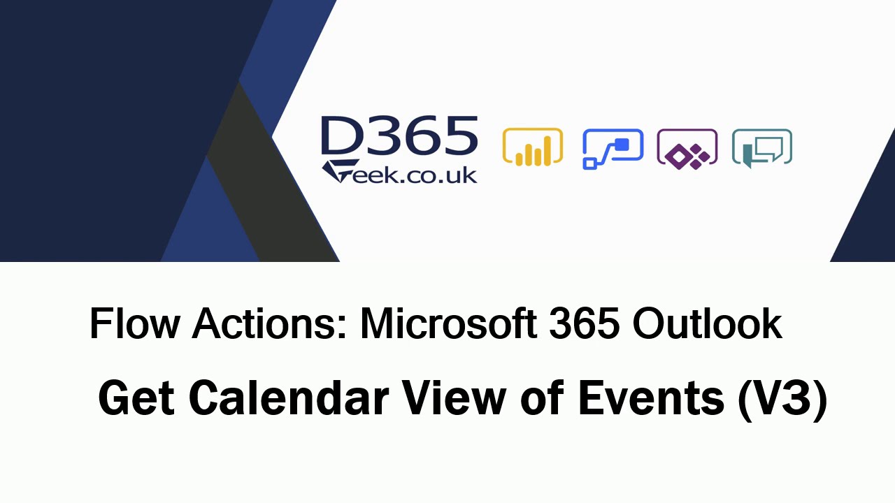 Microsoft 365 Outlook Actions: Get Calendar View Of Events V3