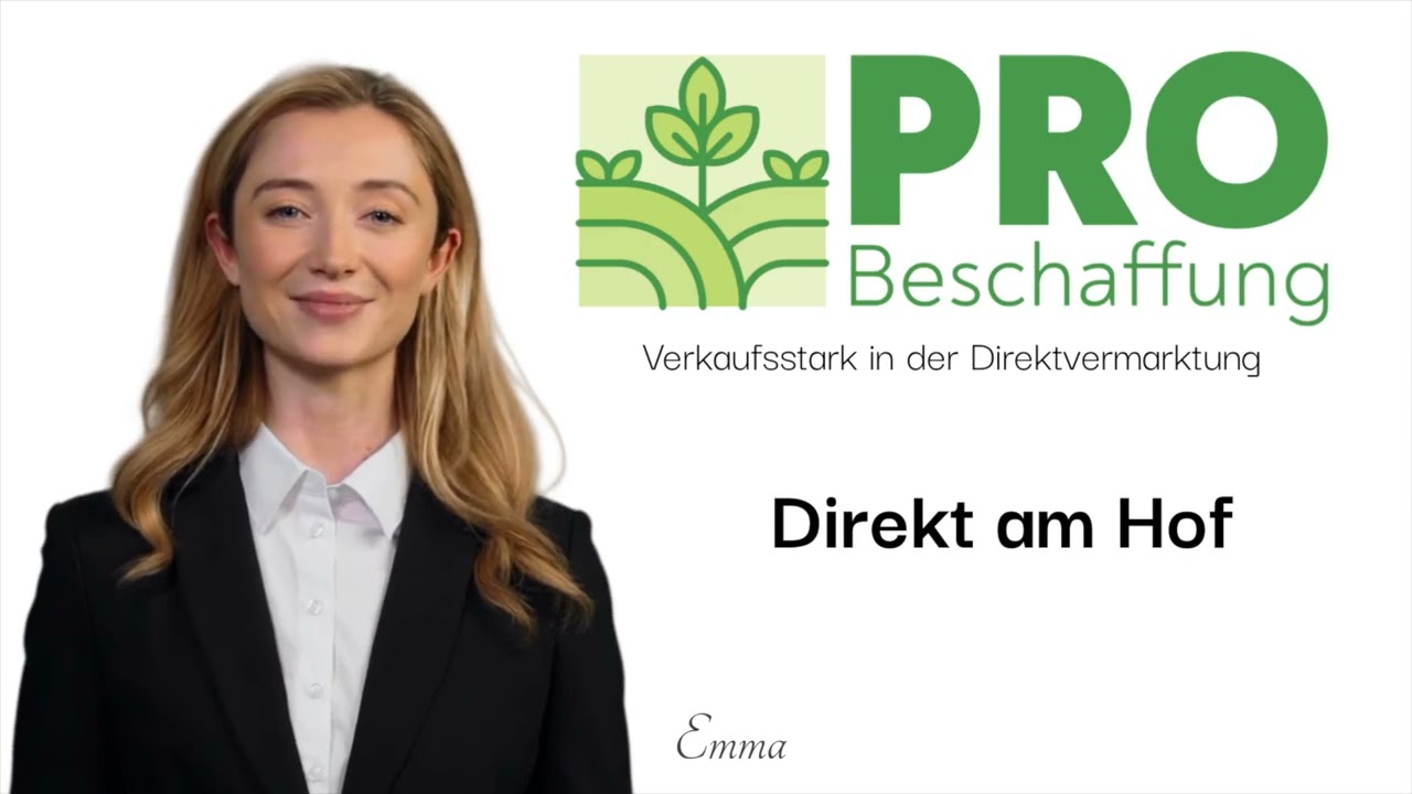PROBeschaffung Informationskanal -  Direkt am Hof  - Teil 2