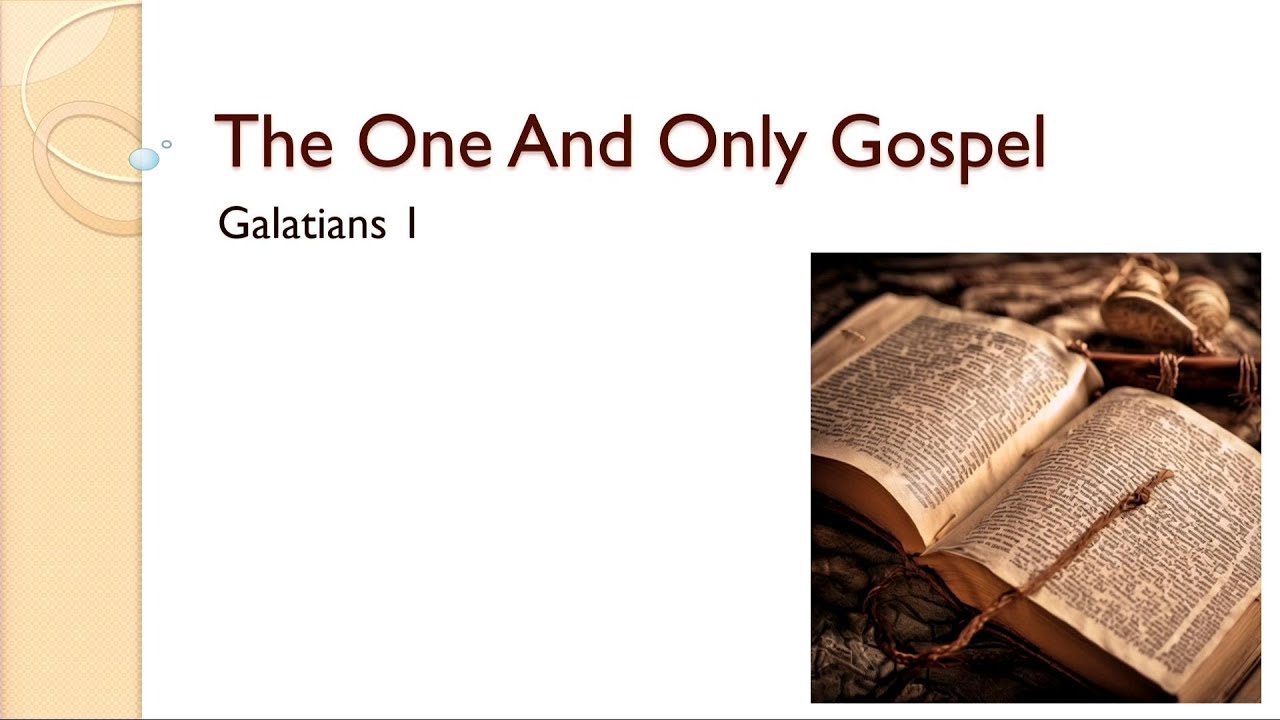【The One and Only Gospel】 | Rev. Jeffrey Chiu | Galatians 1 | English Worship Service | 2024-06-30