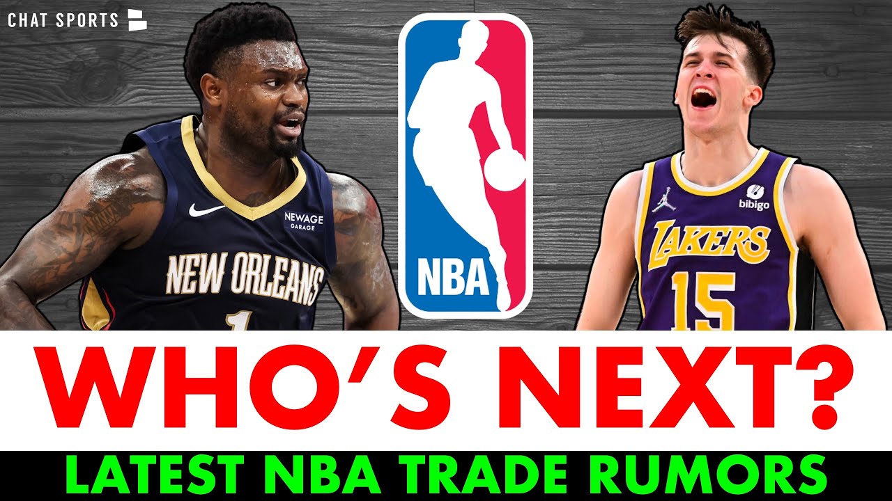 NBA Trade Rumors Are HOT!  Zion Williamson, Austin Reaves & Giannis Antetokounmpo