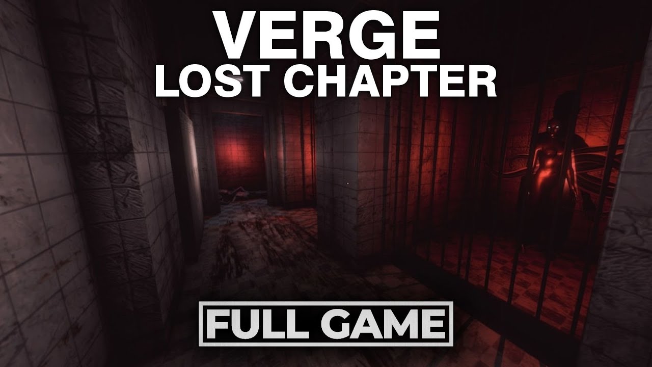 VERGE: Lost chapter - Full Game // No Commentary
