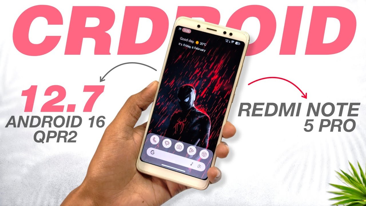 CrDroid v12.7 Android 16 QPR2 Is Here! | Redmi Note 5 Pro | Added New Features