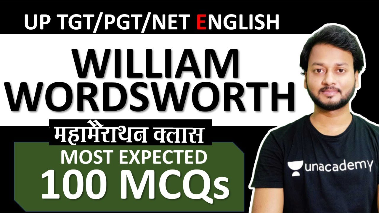 WILLIAM WORDSWORTH 100 MCQ || UP TGT ENGLISH 2021 || LITERATURE LOVERS || AKSRajveer