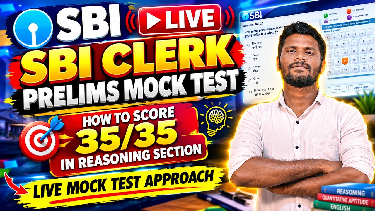 SBI CLERK PRELIMS LIVE MOCK TEST | HOW I SCORE 35/35 IN REASONING SECTION ?? | MY APPROACH | MR.JD