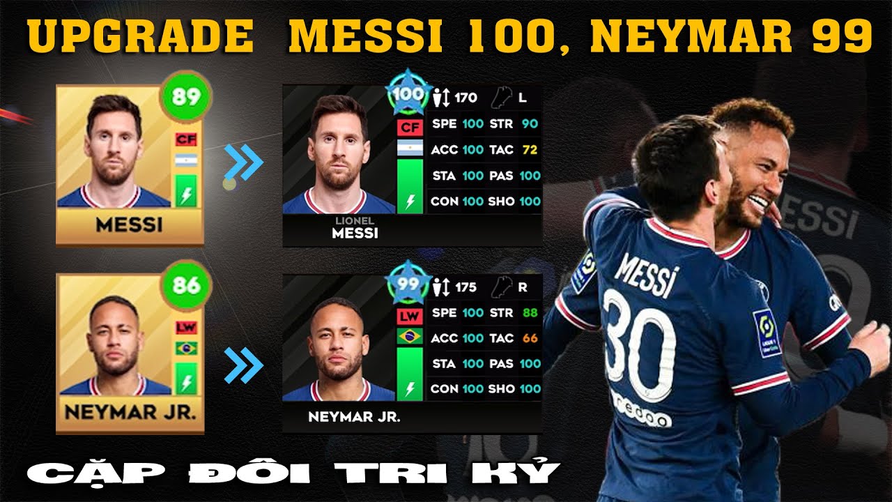 DLS 23 | Nâng max hàng hiếm Neymar 99 và Messi 100 mạnh nhất Dream League Soccer