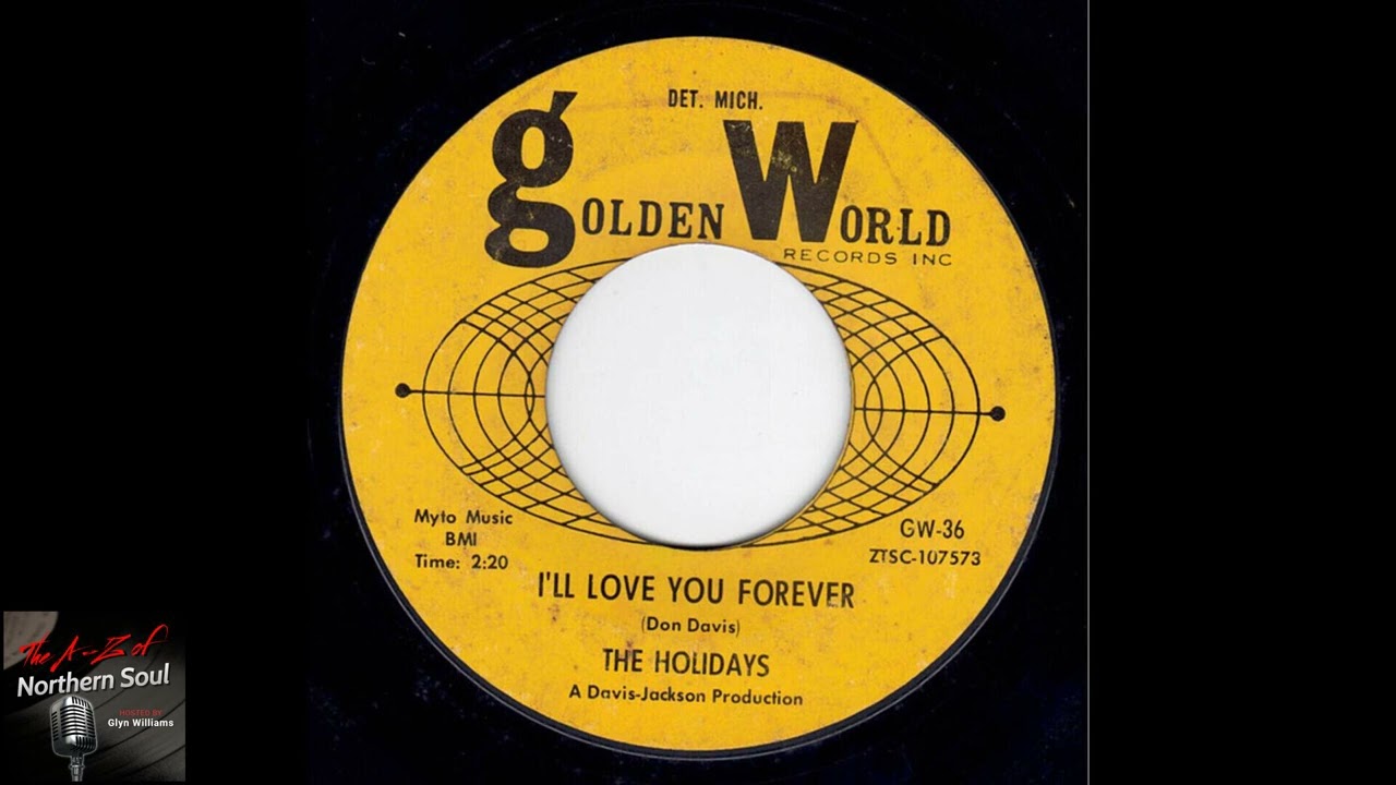 The Holidays - I’ll Love You Forever - (1966)