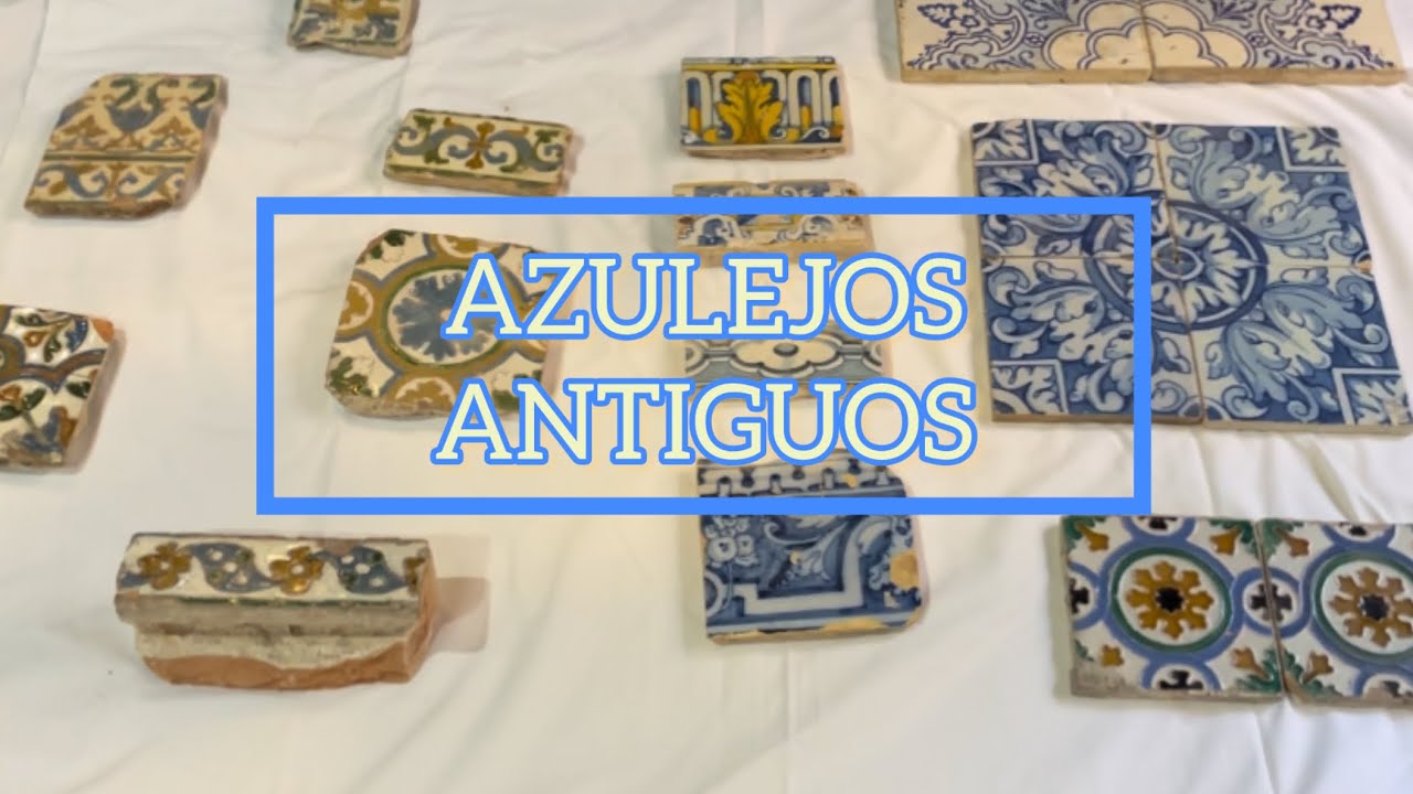 Azulejos antiguos