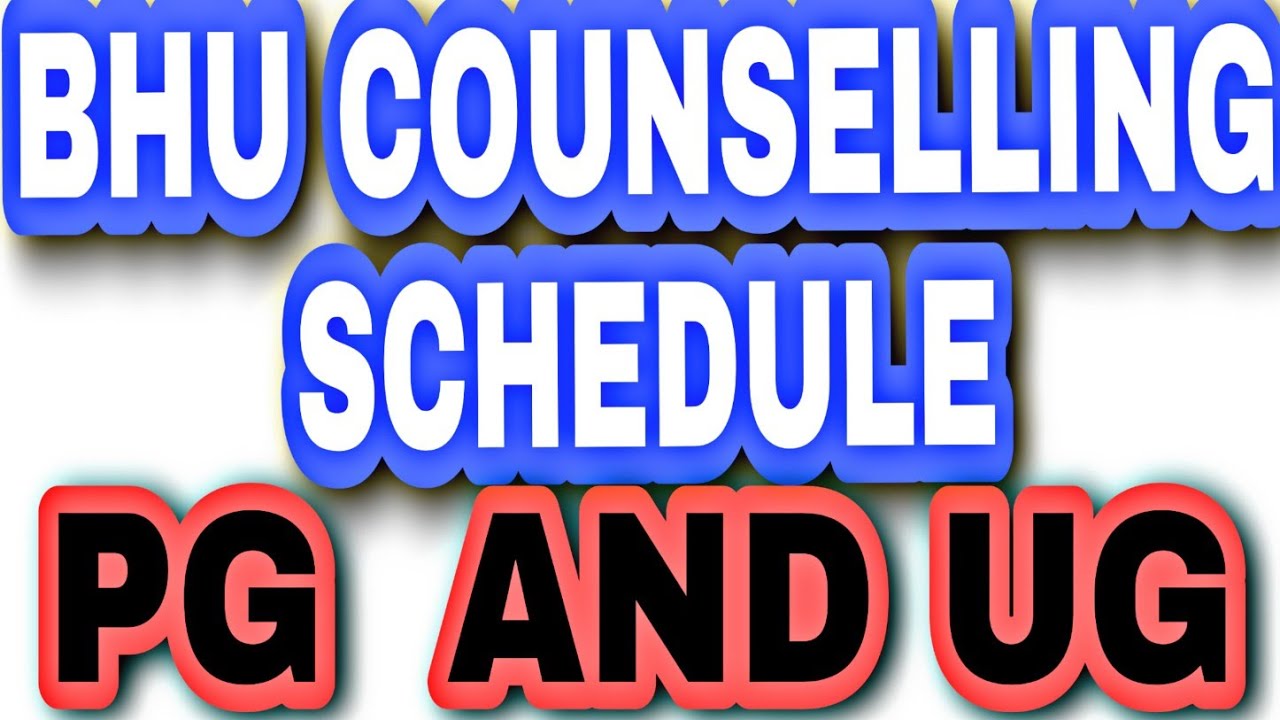 BHU COUNSELLING SCHEDULE|#BHU_PET #BHU_PG_COUNSELLING #BHU_UET #BHU_COUNSELLING #BHU_ADMISSION #BHU