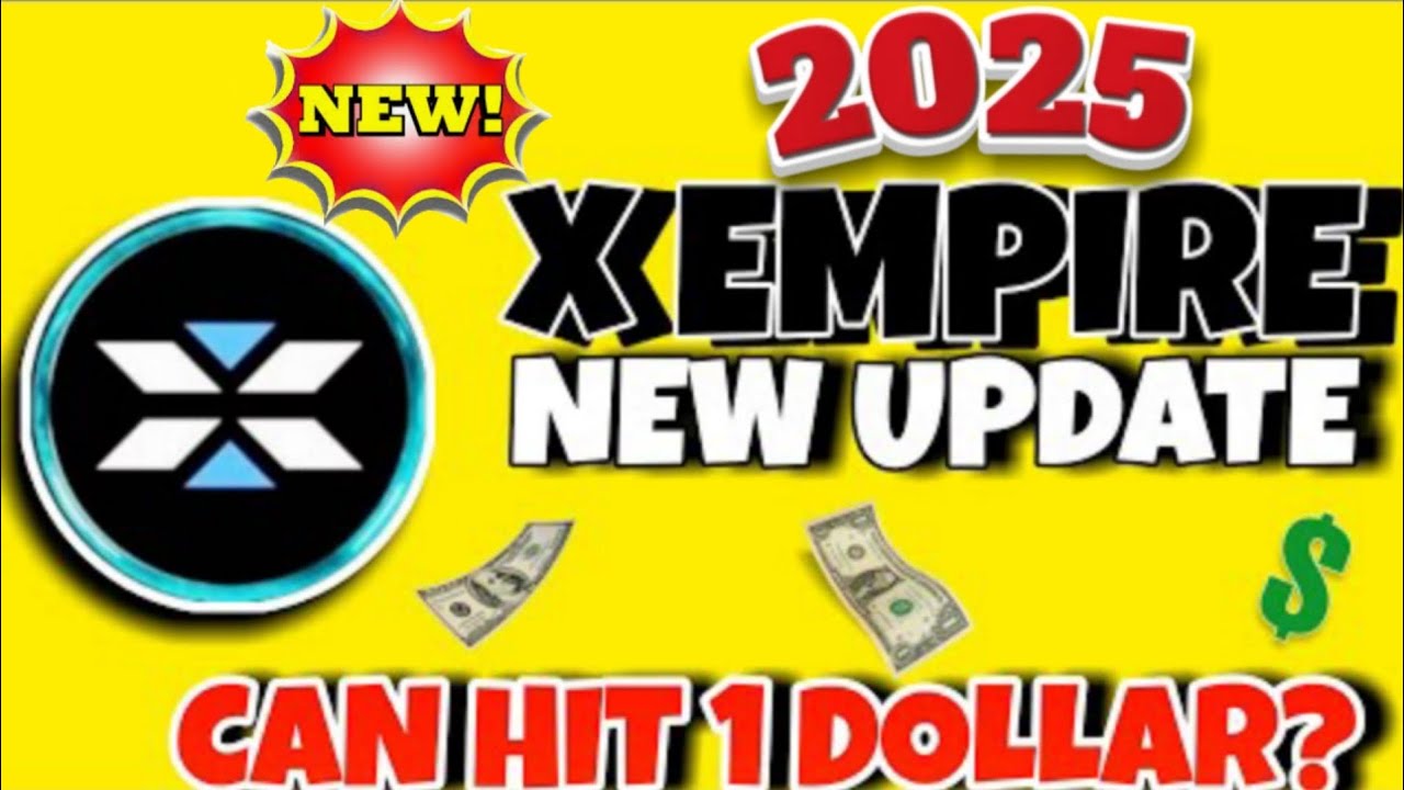 xempire price prediction 2025 | x empire coin |x empire coin news today x crypto coin