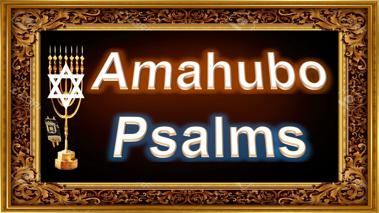 019.   AmaHubo  &hellip;  Psalms  ... Zulu