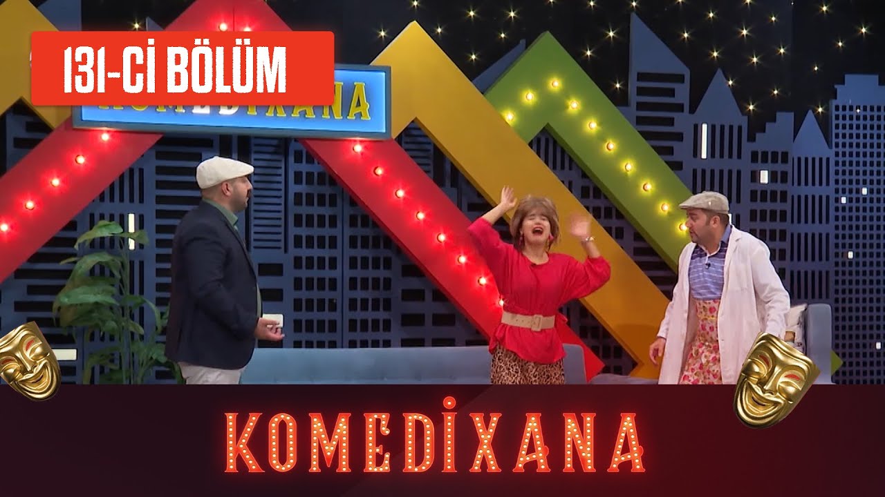 Komedixana 131-ci Bölüm  16.10.2021