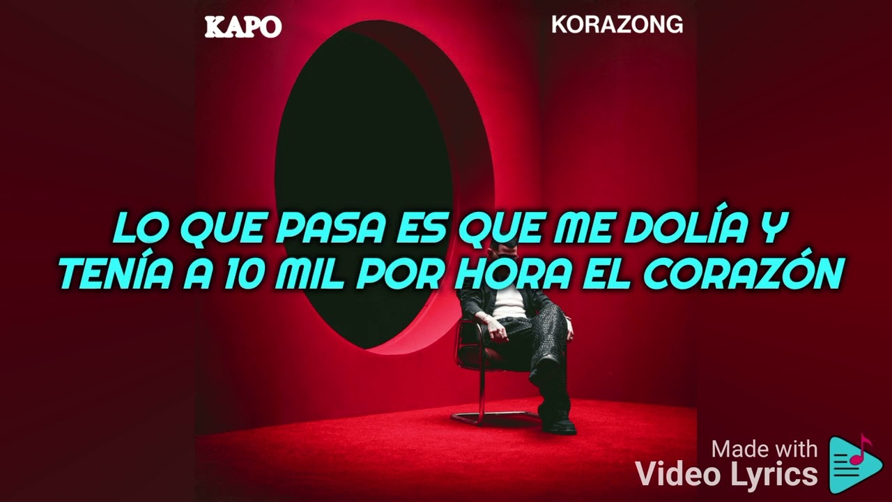 Korazong - Kapo (video Lyrics)
