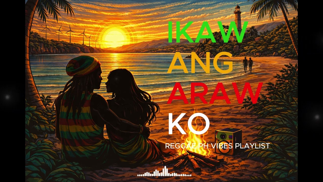 REGGAE PH 🇵🇭VIBES Mix 2026 🎶🌿 | VOL 21 Ikaw Ang Araw Ko