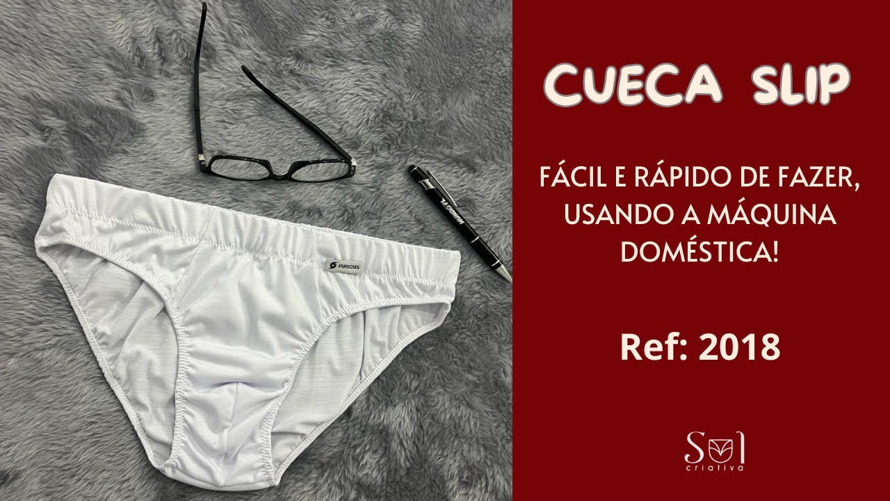 Cueca Slip, Fácil e Rápido de Fazer. Utilizando a MÁQUINA DOMÉSTICA!