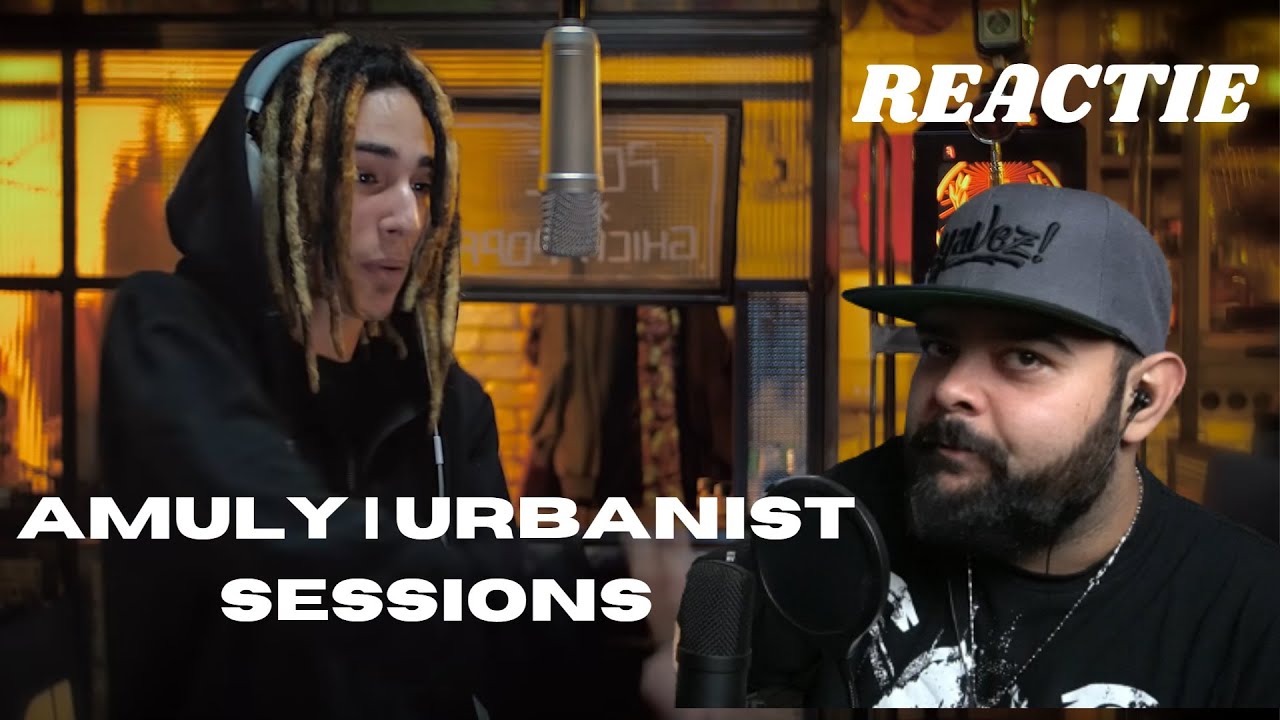 AMULY | URBANIST SESSIONS | REACTIE ep.19