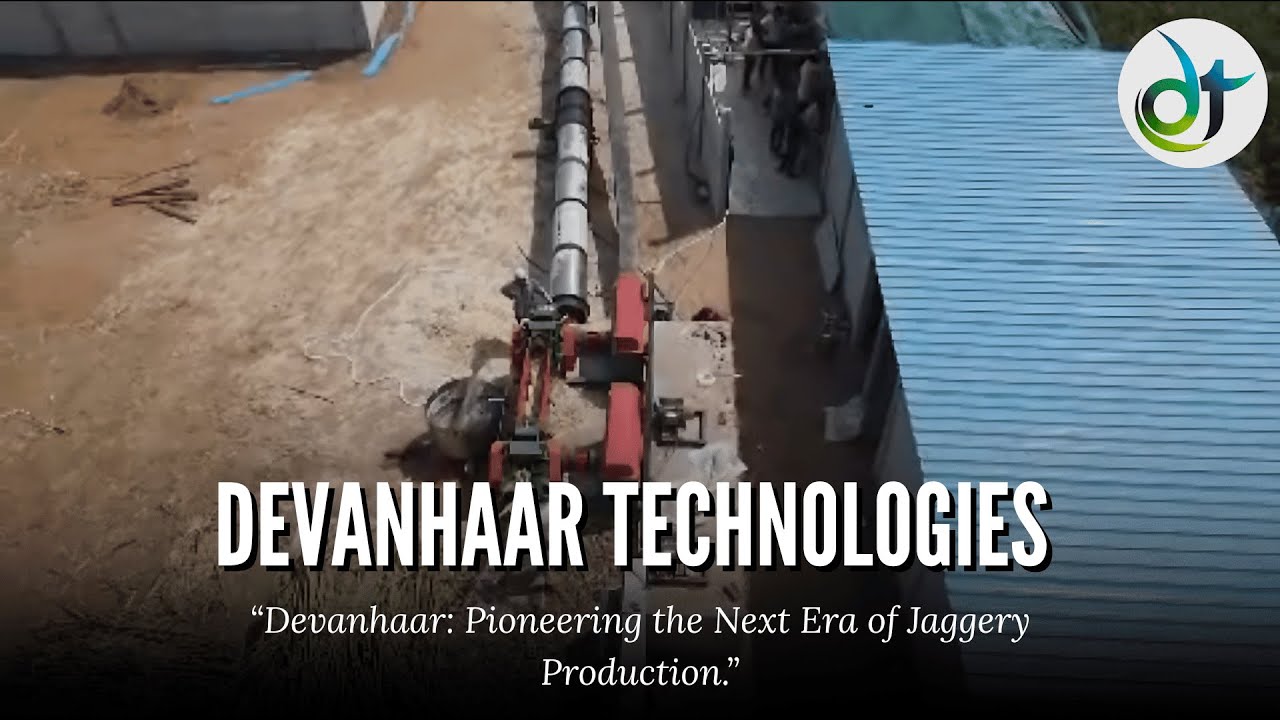 AUTOMATIC JAGGERY PLANT | DEVANHAAR TECHNOLOGIES