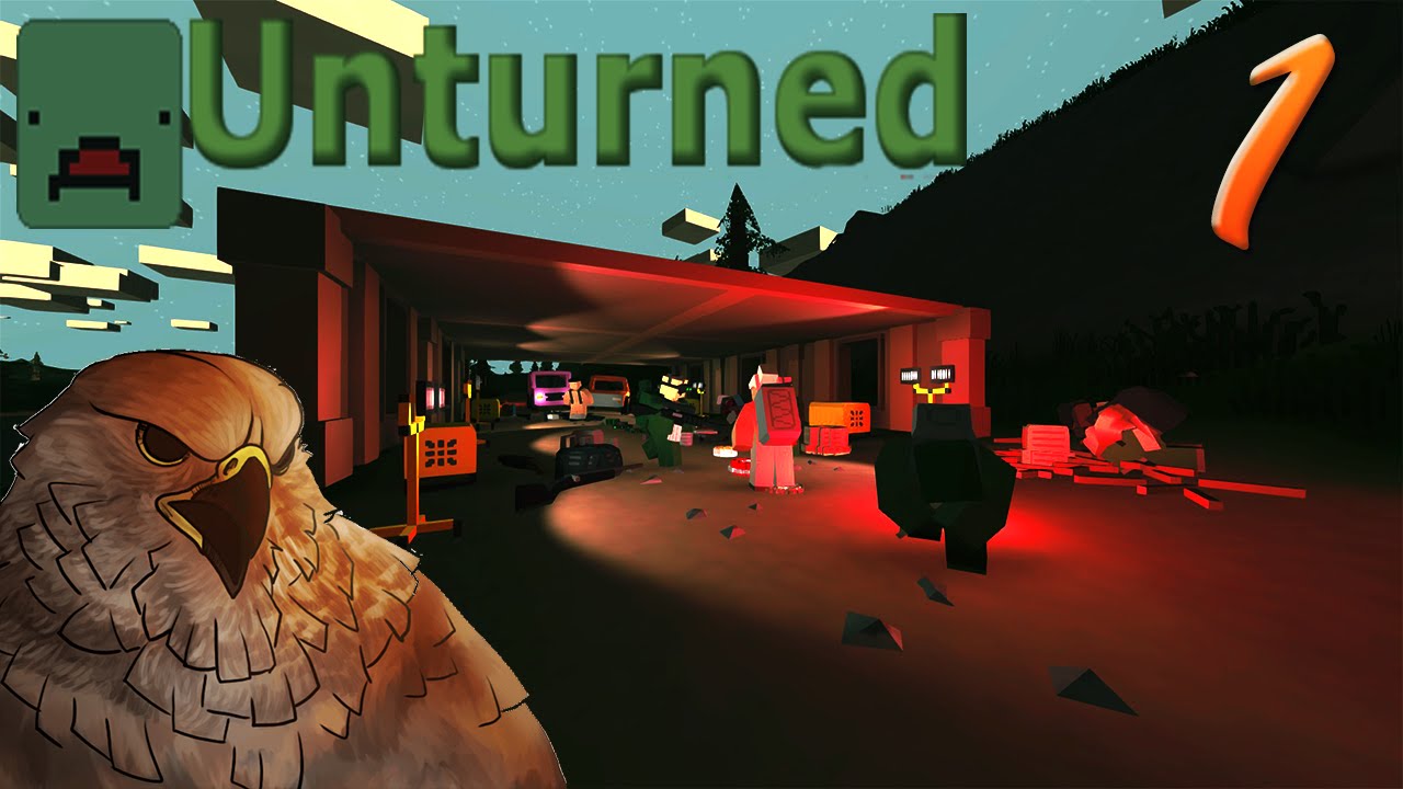 Let's Play Unturned 3.0 - Gameplay - What Can Go Wrong? - Part 1