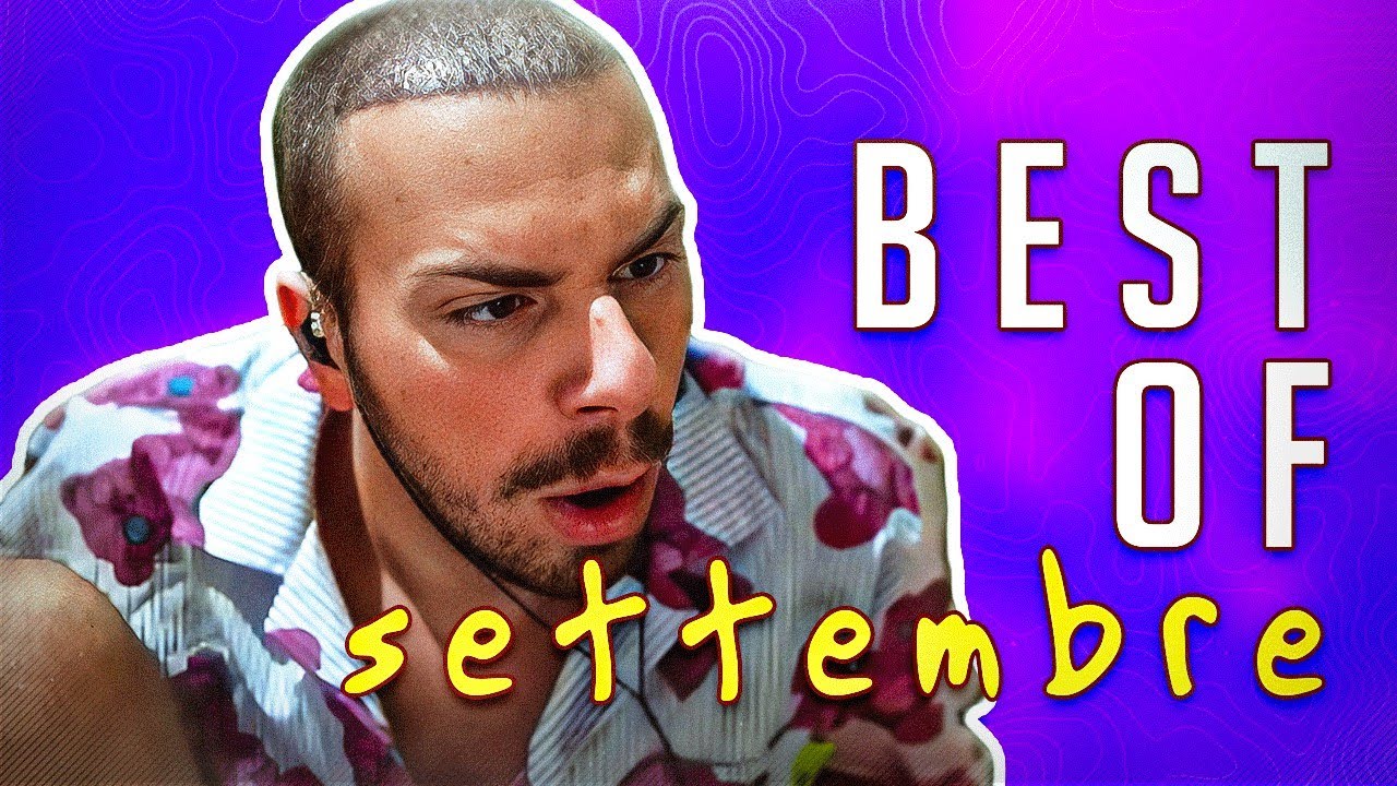 BEST OF SETTEMBRE di FRENEH!!