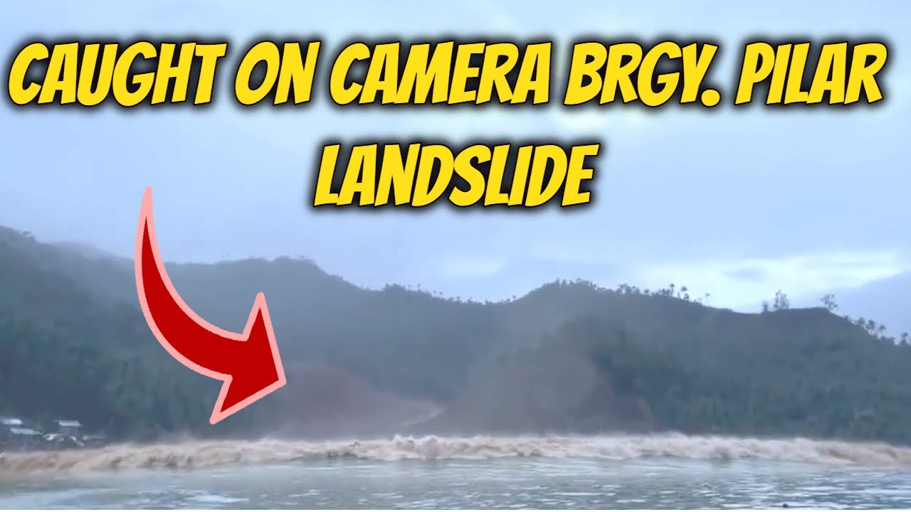 ONE OF THE DEADLIEST LANSLIDES  CAUGHT on CAMERA Brgy  Pilar Landslide Abuyog, Leyte
