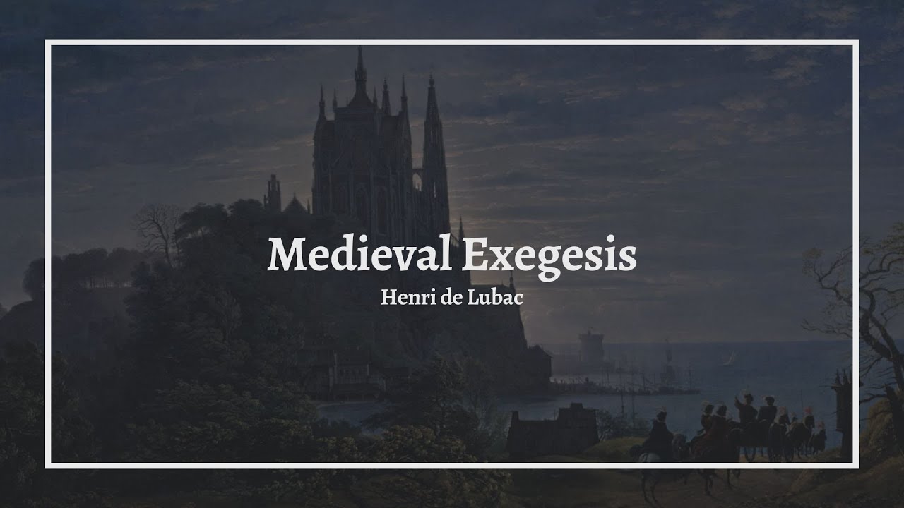 Medieval Exegesis