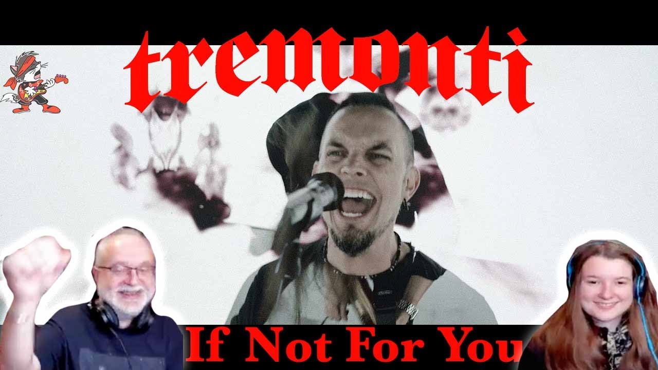 Tremonti - If Not For You 𝑩𝒂𝒏𝒈𝒊𝒏𝒈!  (Dad & Daughter First Reaction)