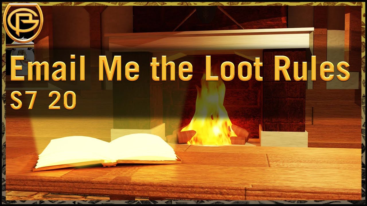 Drama Time - Email Me the Loot Rules