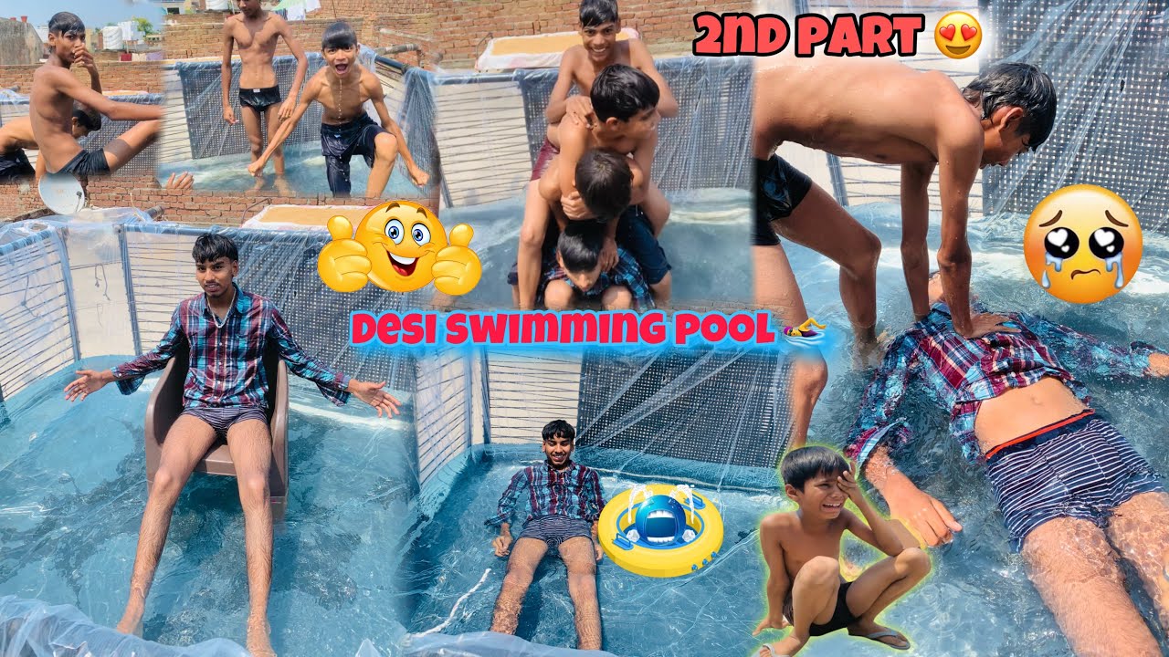 Desi swimming pool 😍2nd part😱 ਪੂਲ ਫਾਟ ਗਾ