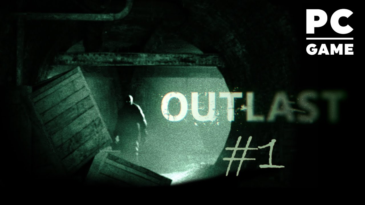 Directo Outlast #1 (Sevillaspain88)
