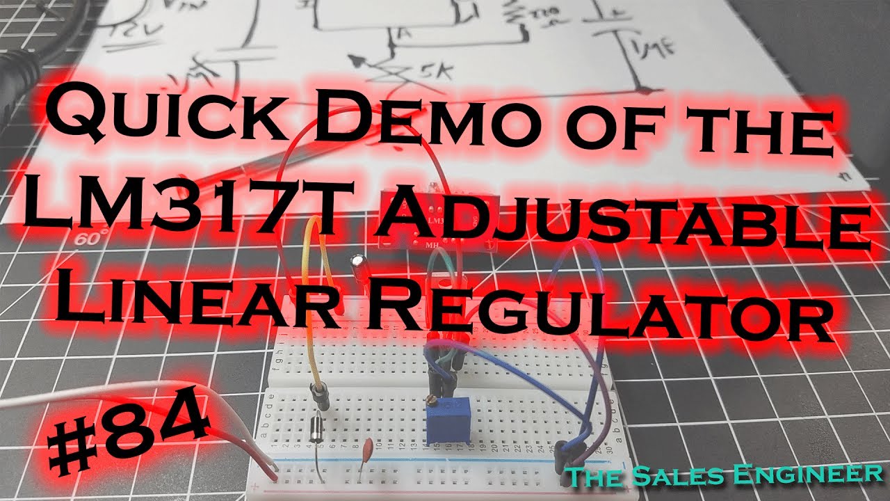 #084 LM317T Linear Voltage [or Current] Regulator
