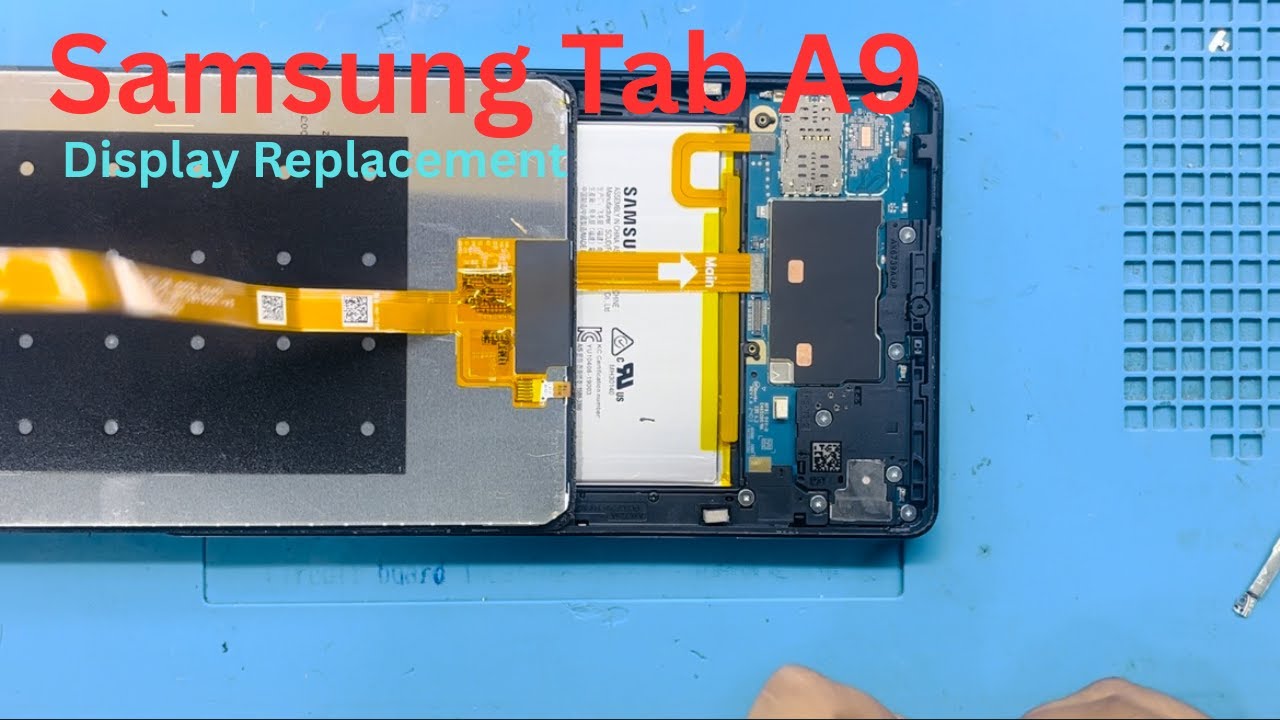 SAMSUNG TAB A9 - (SM-X110,X115) - LCD SCREEN REPLACEMENT - CHANGE DISPLAY 2025