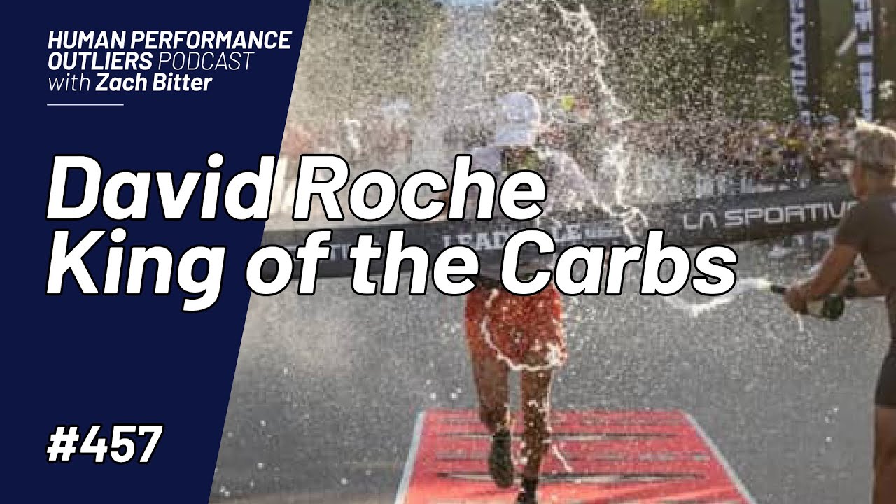 David Roche - King of the Carbs | Ep. 457