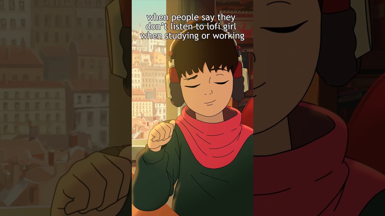 When people say they don&rsquo;t listen to Lofi Girl&hellip;