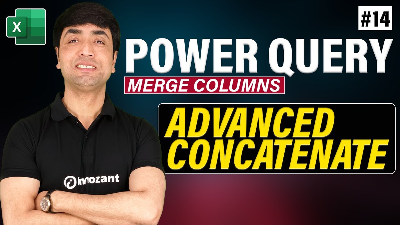 Merge Columns with Power Query | Advanced Concatenate | Power Query Step by Step
