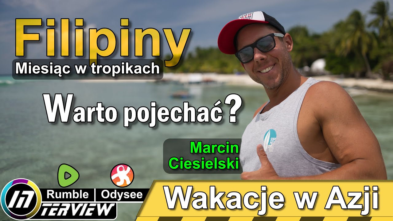 Filipiny Oczami Polaka - Wakacje w tropikach czy warto pojechać?