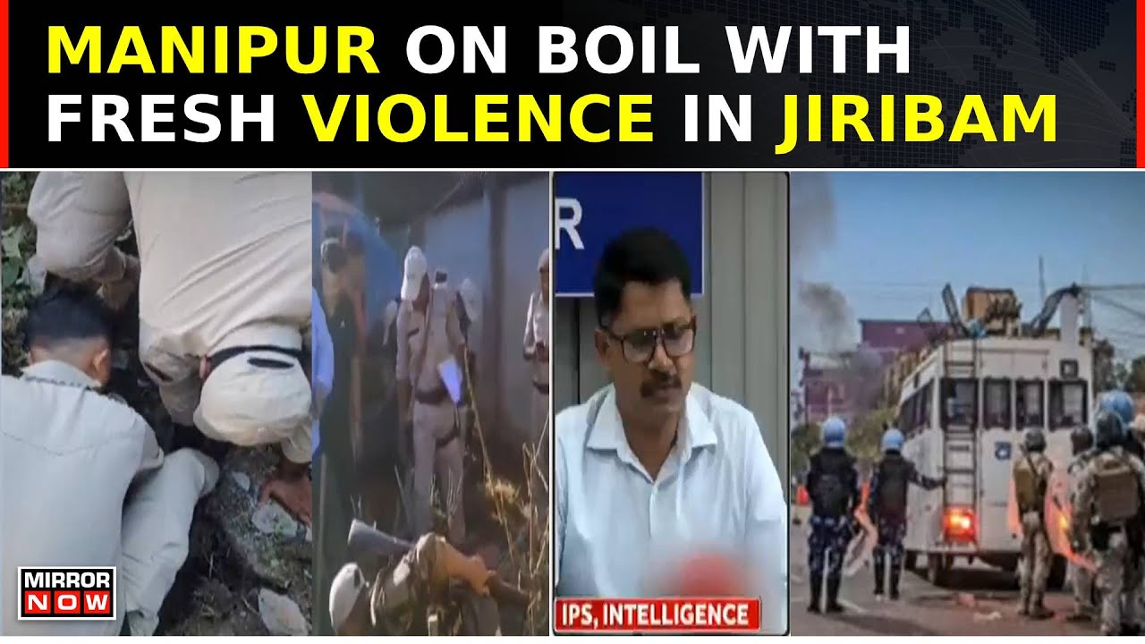Fresh Violence In Manipur; 5 Killed In Jiribam, Militant Kills Man In Sleep, CM Calls Meet |Top News